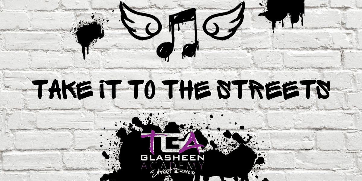Take It To The Streets - TGA Street Dance hero