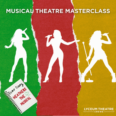 Hero image for Musical Theatre Masterclass: Featuring Songs From Heathers