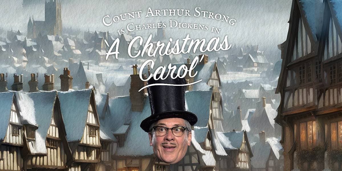 Hero image for Count Arthur Strong Is Charles Dickens In 'A Christmas Carol'